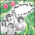 THOSE DANCING DAYS / ゾーズ・ダンシング・デイズ / IN OUR SPACE HERO SUITS (DIGI-PACK)