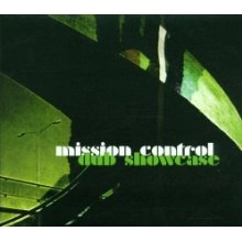 MISSION CONTROL / DUB SHOWCASE