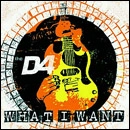 D4 / WHAT I WANT