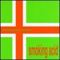 BRIAN JONESTOWN MASSACRE / ブライアン・ジョーンズタウン・マサカー / SMOKING ACID