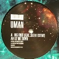 UMAN / BIG FOOT/LET ME DOWN