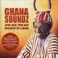 V.A.(GHANA SOUNDZ) / GHANA SOUNDZ