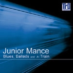 JUNIOR MANCE / ジュニア・マンス / BLUES,BALLADS AND 'A' TRAIN