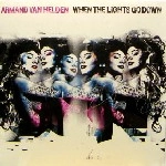ARMAND VAN HELDEN / アーマンド・ヴァン・ヘルデン / WHEN THE LIGHTS GO DOWN