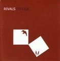 THE RIVALS / ザ・ライバルズ / COLLIDE