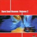 V.A.(RARE SOUL HEAVEN) / VOL.2 RARE SOUL HEAVEN