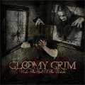 GLOOMY GRIM / グルーミィ・グリム / UNDER THE SPELL OF THE UNLIGHT