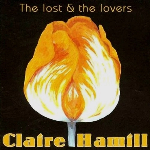 CLAIRE HAMILL / クレア・ハミル / THE LOST & THE LOVERS