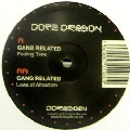 GANG RELATED / FEELING TIME/LAWS OF ATTRACTION