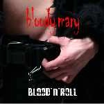 BLOODY MARY / ブラッディ・メアリー / BLOOD'N'ROLL