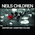 NEILS CHILDREN / ニールズ・チルドレン / ANOTHER DAY (1ST)