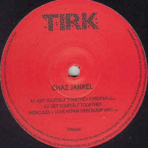 CHAZ JANKEL / チャス・ジャンケル / GET YOURSELF TOGETHER