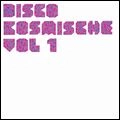 V.A./ Rock (UK&EU) / DISCO KOSMISCHE VOL1