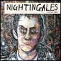 NIGHTINGALES / ナイチンゲールズ / OUT OF TRUE
