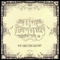 LOUNGS / WE ARE THE CHAMP