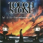 TOUCHSTONE (PROG/HM: UK) / TOUCHSTONE / WINTERCOAST