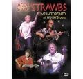 STRAWBS / ストローブス / ACOUSTIC STRAWBS LIVE IN TORONTO AT HUGH'S