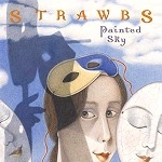 STRAWBS / ストローブス / PAINTED SKY