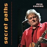 DAVE COUSINS / デイヴ・カズンズ / SECRET PATHS