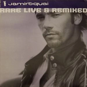 JAMIROQUAI / ジャミロクワイ / RARE LIVE & REMIXED