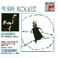 PIERRE BOULEZ / ピエール・ブーレーズ / BARTOK:WOODEN PRINCE