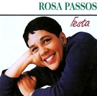 ROSA PASSOS / ホーザ・パッソス / FESTA