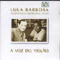 LULA BARBOSA / ルーラ・バルボーザ / VOZ DO VIOLAO