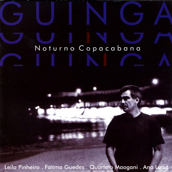 GUINGA / ギンガ / NOTURNO COPACABANA
