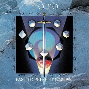 TOTO / トト / PAST TO PRESENT 1977-1990