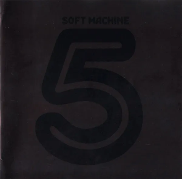 SOFT MACHINE / ソフト・マシーン / 5