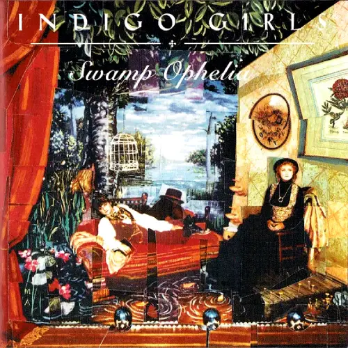 INDIGO GIRLS / インディゴ・ガールズ / SWAMP OPHELIA