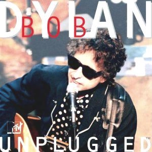 BOB DYLAN / ボブ・ディラン / MTV UNPLUGGED