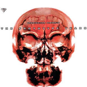GROOVERIDER / PROTOTYPE YEARS