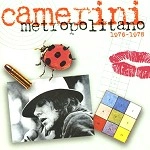 ALBERTO CAMERINI / CAMERINI METROPOLITANO