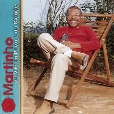 MARTINHO DA VILA / マルチーニョ・ダ・ヴィラ / MARTINHO DA VILA DA ROCA E DA CIDADE