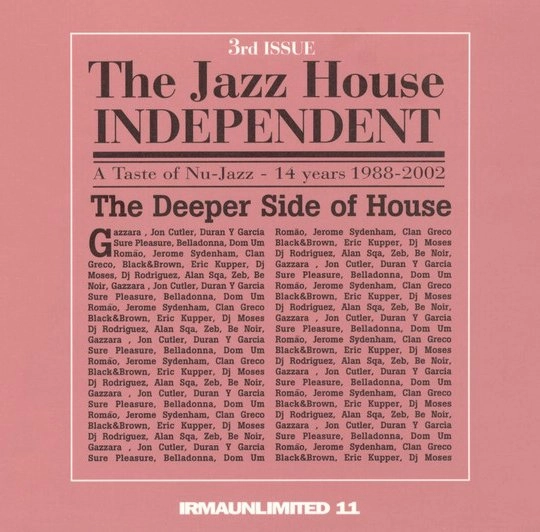 V.A. (JAZZ HOUSE INDEPENDENT) / JAZZ HOUSE INDEPENDENT 3RD ISSUE