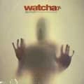 WATCHA / ワッチャ / MUTANT