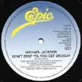 MICHAEL JACKSON / マイケル・ジャクソン / DON'T STOP 'TIL YOU GET ENOUGH + OFF THE W