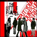 LITTLE FLAMES / リトル・フレイムズ / PUT YOUR DUKES UP JOHN