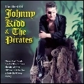 JOHNNY KIDD AND THE PIRATES / ジョニー・キッド&ザ・パイレーツ / VERY BEST OF