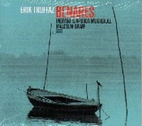 ERIK TRUFFAZ / エリック・トラファズ / BENARES