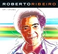 ROBERTO RIBEIRO / ホベルト・ヒベイロ / MEU DRAMA(2CD)