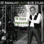 ZE RAMALHO / ゼ・ハマーリョ / ZE RAMALHO CANTA BOB DYLAN