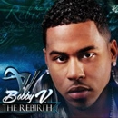 BOBBY VALENTINO (BOBBY V) / ボビー・ヴァレンチノ / REBIRTH