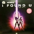 AXWELL / I FOUND U