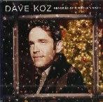 DAVE KOZ / デイヴ・コーズ / MEMORIES OF A WINTER'S NIGHT
