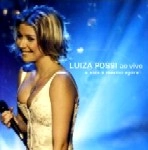 LUIZA POSSI / ルイーザ・ポッシ / LUIZA POSSI AO VIVO - A VIDA E MESMO AGORA