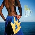SEU JORGE / セウ・ジョルジ / AMERICA BRASIL O DISCO