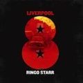 RINGO STARR / リンゴ・スター / LIVERPOOL 8