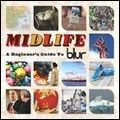 BLUR / ブラー / MIDLIFE A BEGINNERS'S GUIDE TO BLUE
